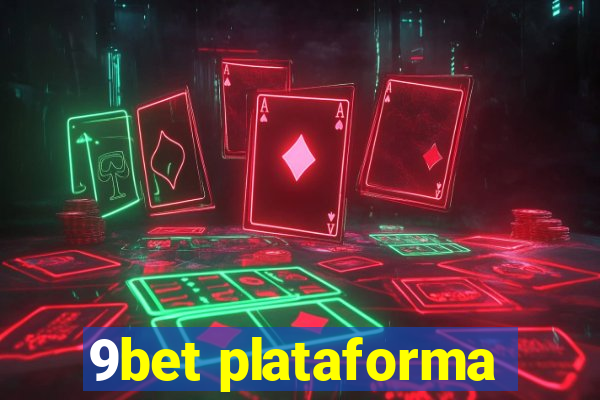 9bet plataforma